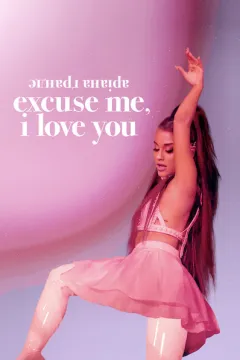 Аріана Ґранде: Вибач, я кохаю тебе